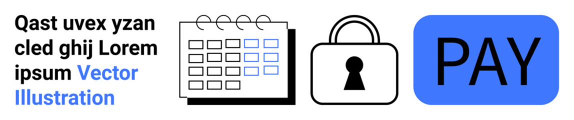 Calendar icon, lock symbol, blue payment button. Ideal for scheduling, security, payment systems, e-commerce, fintech apps online transactions digital calendars. Landing page
