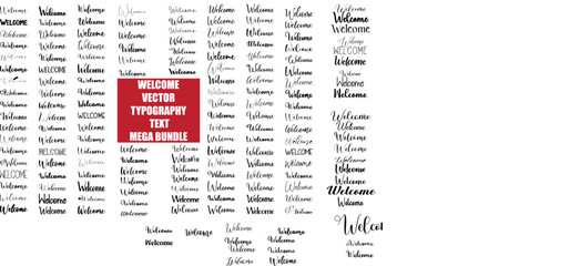 Big Set of Welcome in Various Text Typography Cursive Stylei