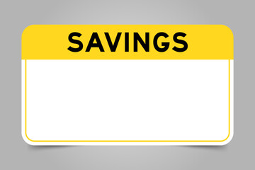 Label banner that have yellow headline with word savings and white copy space, on gray background