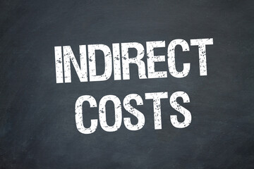 Obraz premium indirect costs 