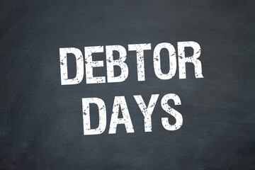 Fototapeta premium Debtor Days 