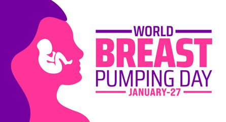 World breast pumping day background banner or poster design template. observed every year in January. Holiday concept. Use to any Template, card, poster, placard, template.