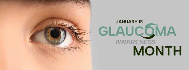 Eye of young woman, closeup. Banner for Glaucoma Awareness Month