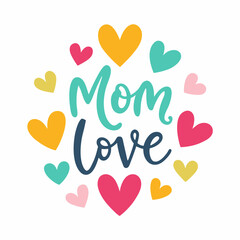 Best Mom Love, Dedication, and Endless Support