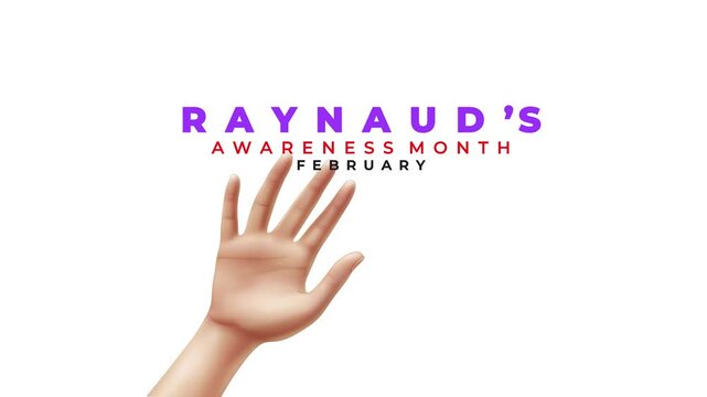 Raynaud&rsquo;s Awareness Month. hand animation, text motion.