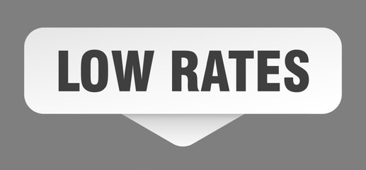 LOW RATES button, banner, label, sign