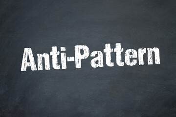 Anti-Pattern	

