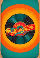 Obraz premium Classic Vinyl Records Poster with Vibrant Concentric Circles, Retro Typography ‘Keep the Music Alive,’ and Vintage Paper Texture in Bold Colors