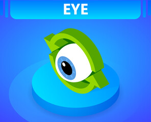 Eye isometric icon. Vector illustration. 3d concept