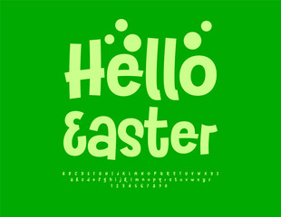 Vector Festive Card Hello Easter. Cute Green Font. Joyful Alphabet Letters and Numbers set