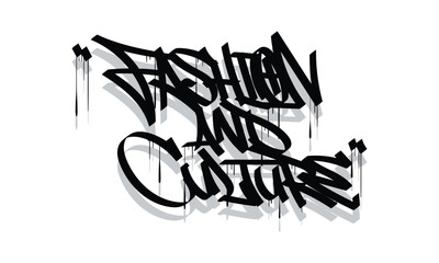 FASHION AND CULTURE graffiti tag style design