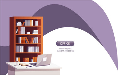 Vector template for design. Office, work, interior.