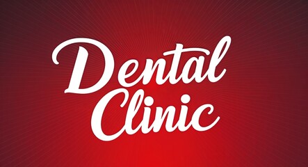 dental clinic white calligraphic lettering on red gradient luxury concept background