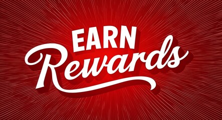 earn rewards white calligraphic lettering on red gradient luxury concept background