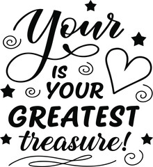 Your heart is your greatest treasure3.eps