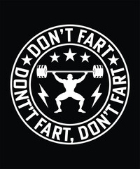 DON'T FART VECTOR TSHIRT DESIGN