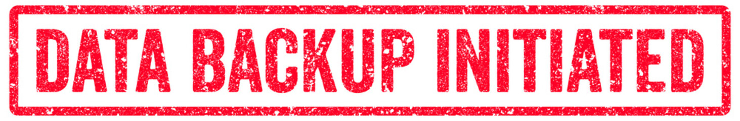Data Backup Initiated Stamp Transparent Seal, Red Grunge Data Backup Initiated Word Rubber Stamp Seal