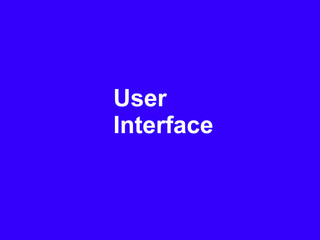 User Interface