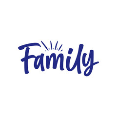 Family typography clip art design on plain white transparent isolated background for card, shirt, hoodie, sweatshirt, apparel, tag, mug, icon, poster or badge