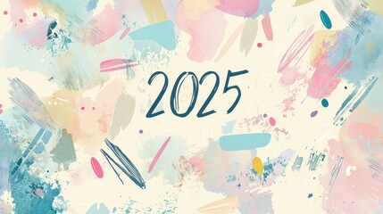 Fototapeta premium Elegant Pastel Colored Design Featuring Soft Brush Strokes and Playful Elements for Year 2025 Celebration