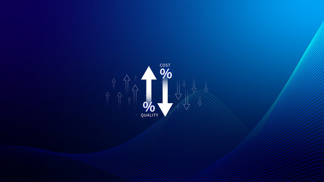 Cost and quality control concept. Quality increase and cost optimization for products or services to improve efficiency, Effective business, Efficient Risk, Cost report