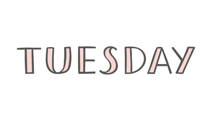 PNG Tuesday hand drawn word on transparent background