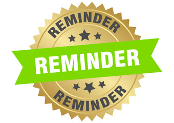 REMINDER label, sticker, sign