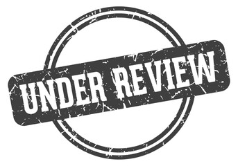 UNDER REVIEW stamp