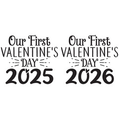 Our First Valentine's Day 2025