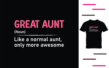 Great aunt definition t shirt design