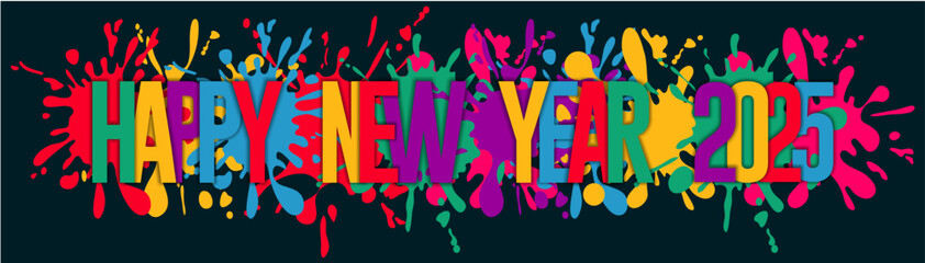 happy new year 2025 colorful splash design