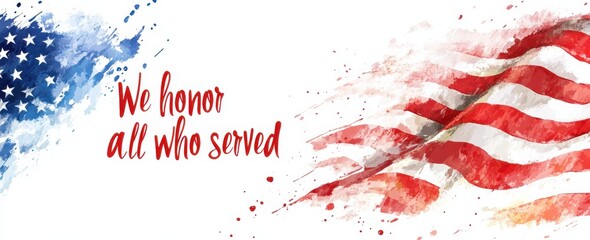 Veterans Day banner honoring all who served with American flag art