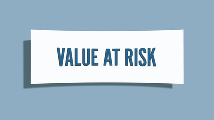 Value at Risk. A card isolated on blue background.