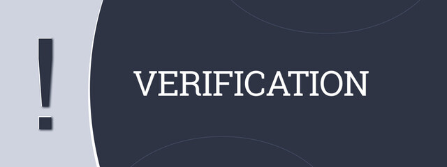 Verification. A blue banner illustration with white text.