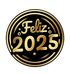 Feliz 2025 dourado text 