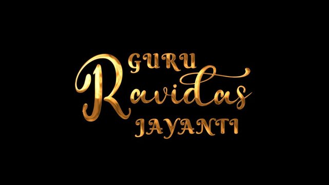 Guru Ravidas Jayanti text animation. Perfect for social media posts, website banners, or digital invitations for the occasion.