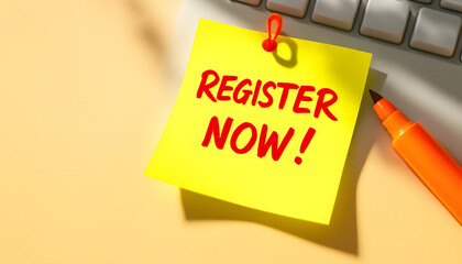 Register Now, Sticky Note on Laptop Keyboard, Sign Up Reminder, Register Now Message, Online Registration, Register Now on Computer
