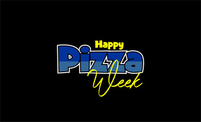 National pizza week holiday concept
