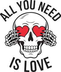  Text all you need is love vector illustration