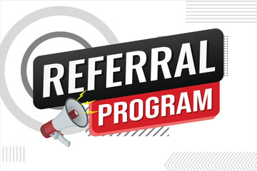 Fototapeta premium referral program referral a friend plan page poster banner mega phone graphic design icon logo sign symbol social media website coupon