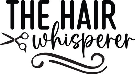The Hair Whisperer