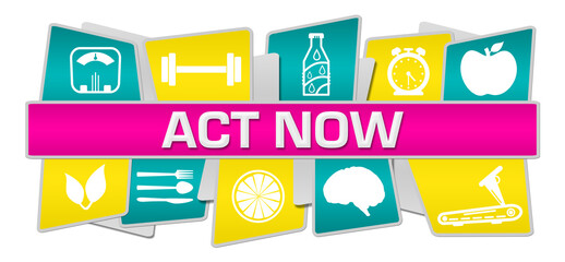 Act Now Pink Turquoise Yellow Health Symbols Top Bottom Text 