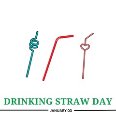 Drinking Straw Day on January 3