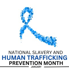 National Human Trafficking Prevention Month observed each year during January. 