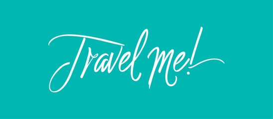 
Travel me is the title of the image. The image is a blue background with white text that says travel me