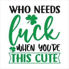 Lucky SVG, St. Patrick's Day SVG, Irish SVG, St Patrick's Day Quotes, Clover svg, Saint Patrick's Day, St Patrick's Day Quotes, Gnome SVG, Rainbow svg, Lucky SVG, St Patrick's Day Rainbow, Shamrock, E