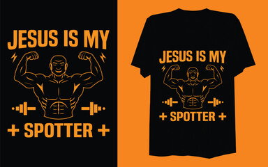 Jesus is my spotter.