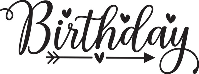 Happy Birthday typography design on plain white transparent isolated background for card, shirt, hoodie, sweatshirt, apparel, tag, mug, icon, poster or badge