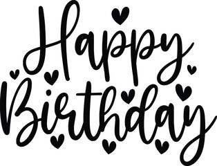 Happy Birthday typography design on plain white transparent isolated background for card, shirt, hoodie, sweatshirt, apparel, tag, mug, icon, poster or badge