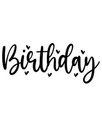 Happy Birthday typography design on plain white transparent isolated background for card, shirt, hoodie, sweatshirt, apparel, tag, mug, icon, poster or badge